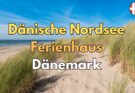 Dänische-Nordsee-Ferienhaus